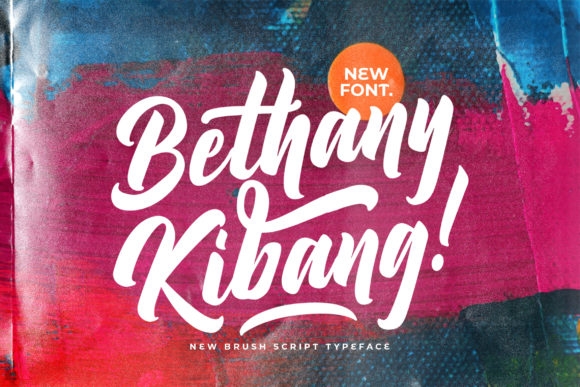 Bethany Kibang: A Bold Script Font for Campaigns
