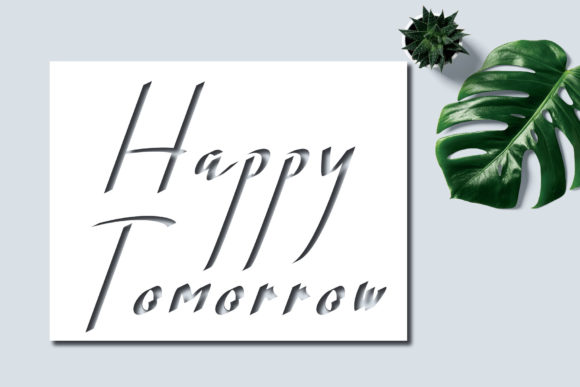 Happytomorrow: A Stylish Script Font for Campaigns