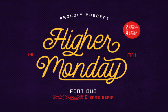 Higher Monday: A Romantic Script Font for Makers