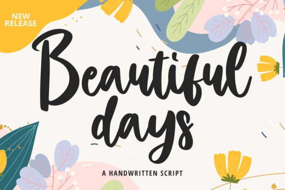 How the Beautiful Days Font Transformed My Small Business Branding