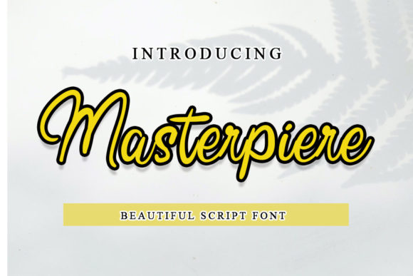 Masterpiere: A Handwritten Font for Campaigns