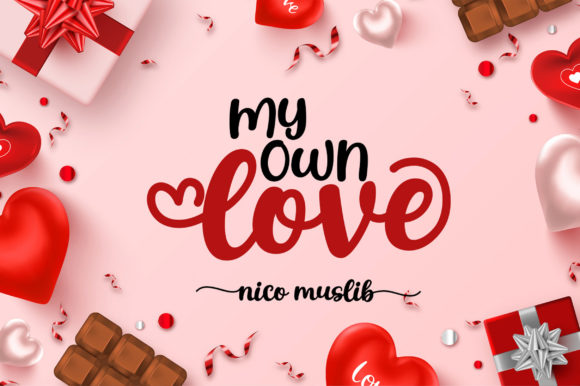 My Own Love: A Sweet Handwritten Font for Modern Campaign Design