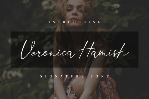 Veronica Hamish: A Handwritten Font That Elevates Digital Marketing Design